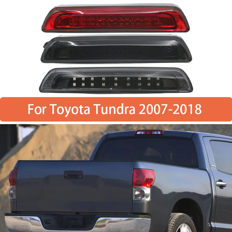 

Высоко установленный стоп-сигнал для Toyota Tundra 2007 2008 2009 2010 2011 2012 2013 2014 2015 2016 2017 2018 задний стоп-сигнал на крыше