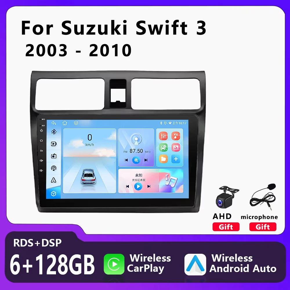

Car Radio Multimedia Video Player For Suzuki Swift 3 2003 - 2010 Wireless Carplay Android Auto GPS Navigation Stereo Head Unit