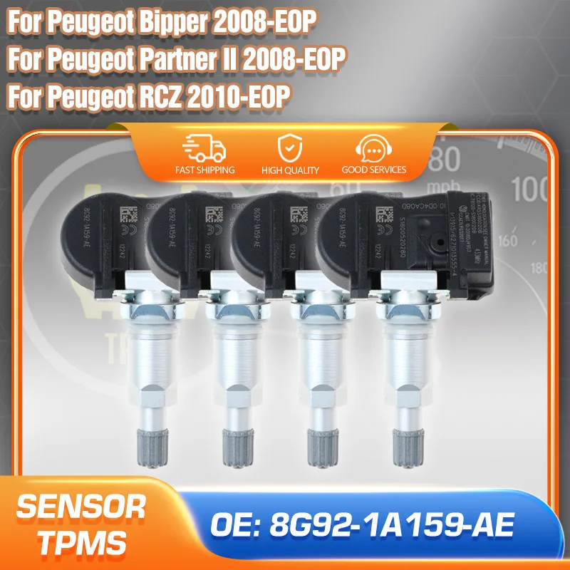 

8G92-1A159-AETire Pressure Sensor TPMS Sensor For Peugeot Bipper 2008-EOP Peugeot Partner II 2008-EOP Peugeot RCZ 2010-EOP Parts