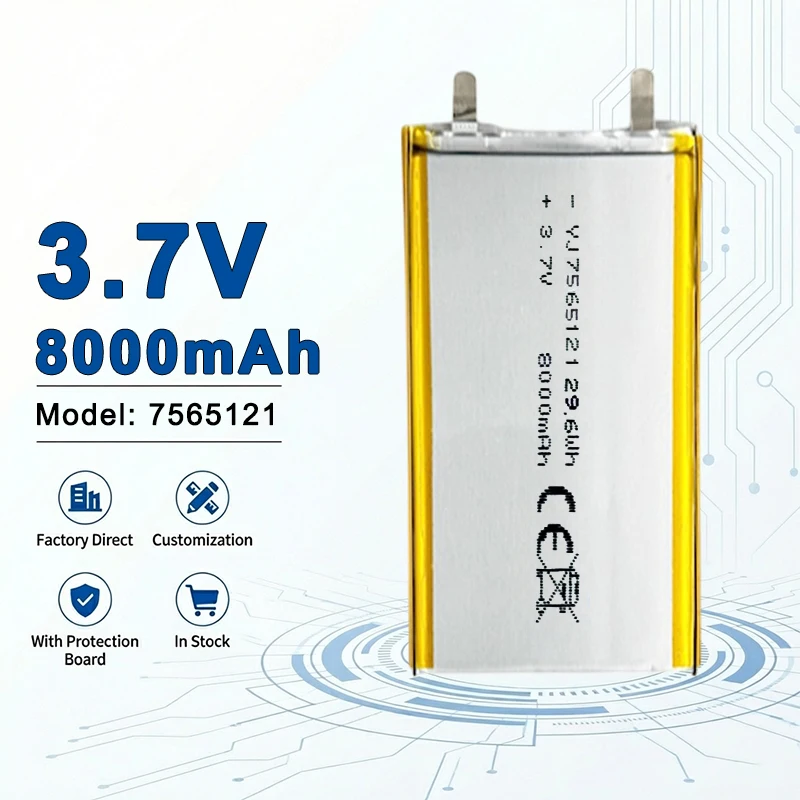 

7565121 3.7V 8000mAh High Capacity Rechargeable Li-Polymer Battery for Outdoor Energy Storage 9060100 126090 1260110 146074
