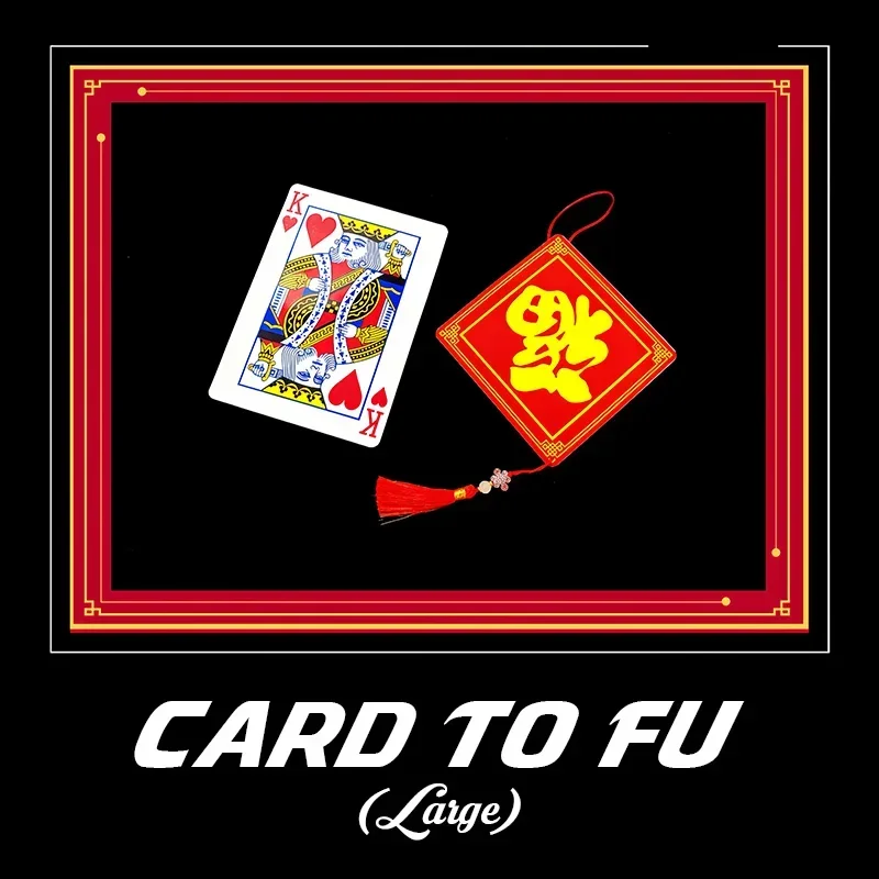 

Card to Fu (Large) Magic Tricks Choose Card Vanishes to Fu Card Prediction Magia Close-up Stage Illusions Gimmicks Mental Props