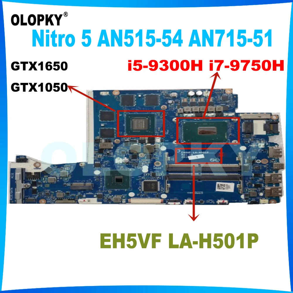 EH5VF LA-H501P with I5-9300H I7-9750H CPU GTX1650 GPU For ACER Nitro 5 AN515-54 AN715-51 Laptop Motherboard DDR4