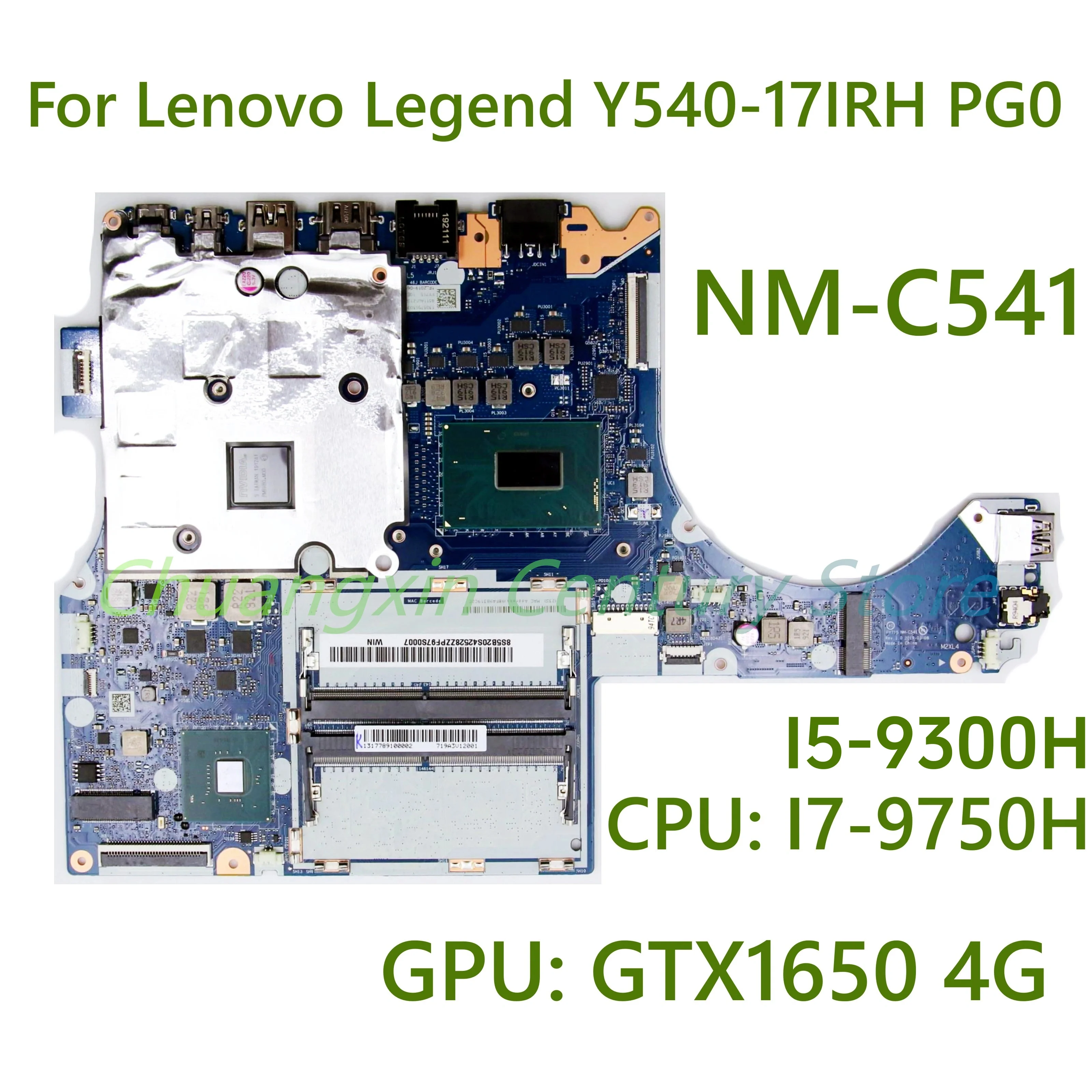 FRU:5B20S42528 For Lenovo Legend Y540-17IRH PG0 Laptop motherboard NM-C541 with CPU:I5 I7-9TH GPU: GTX1650 4G 100% Fully Work