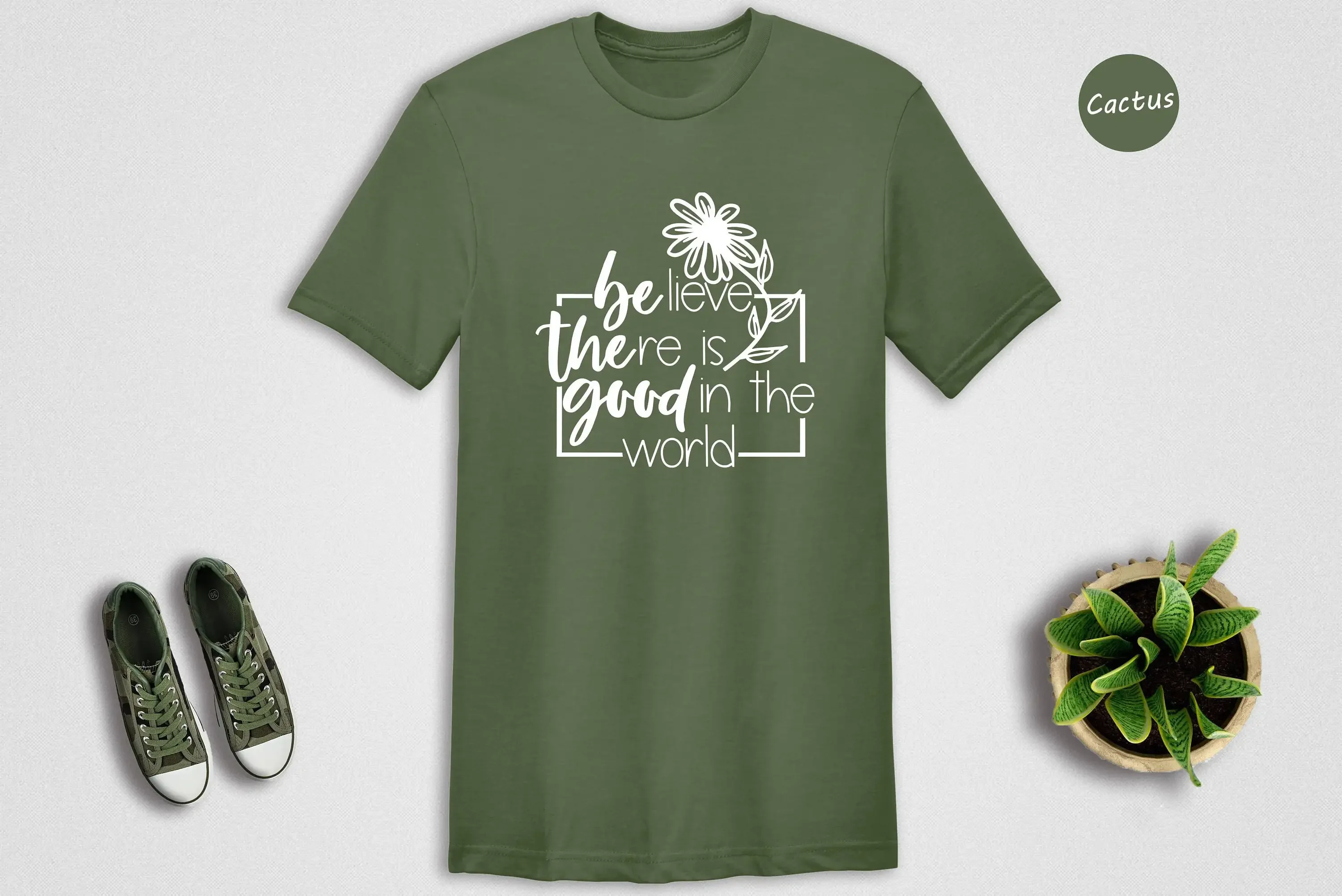 Believe There is Good in the World T Shirt Inspirational Positive Saying Kindness Religious