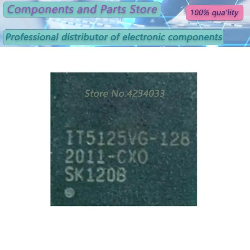 1PCS  IT5125VG-128  IT5125VG-1 IT5125V  IT5125VG BGA NEW100%  IT5125 VG-128