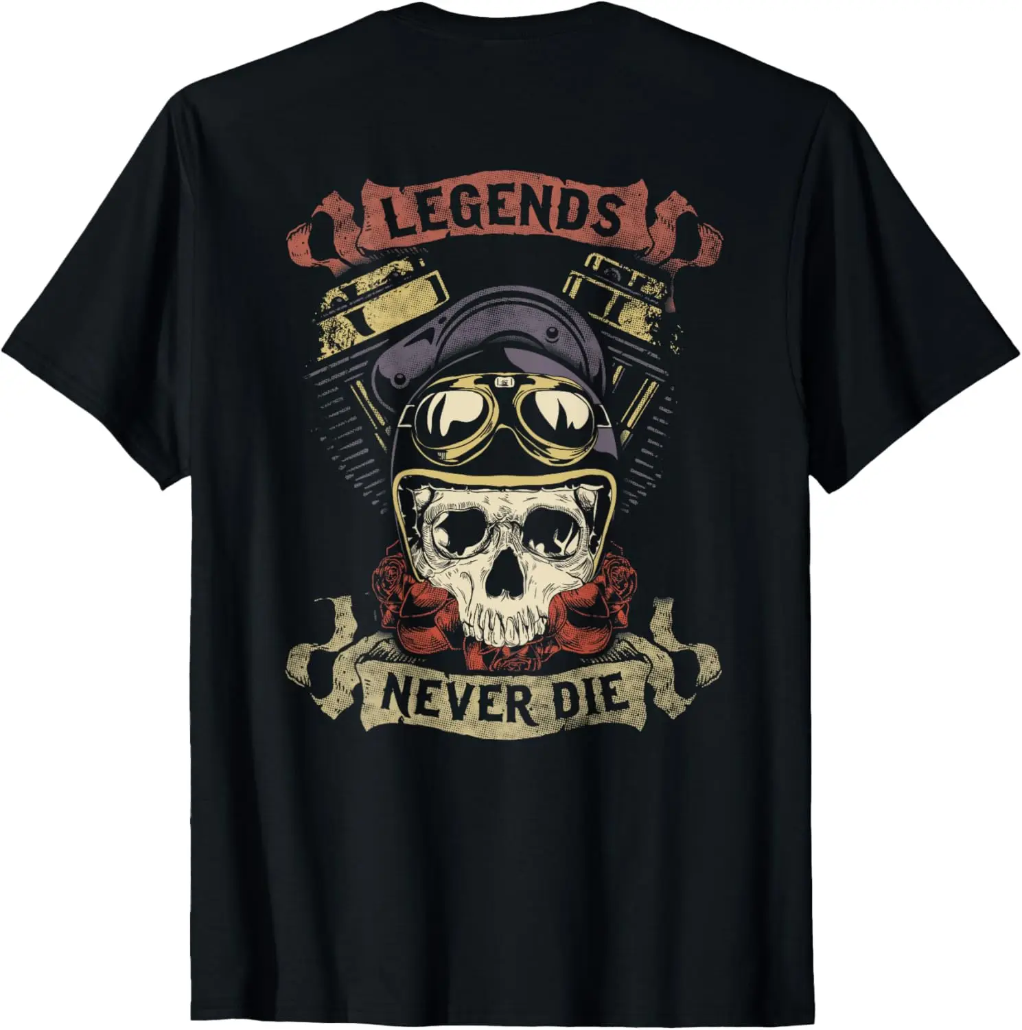 

Legends Never Die Skull Motorcycle Shirt Biker Throttle T-Shirt Motorcycle
