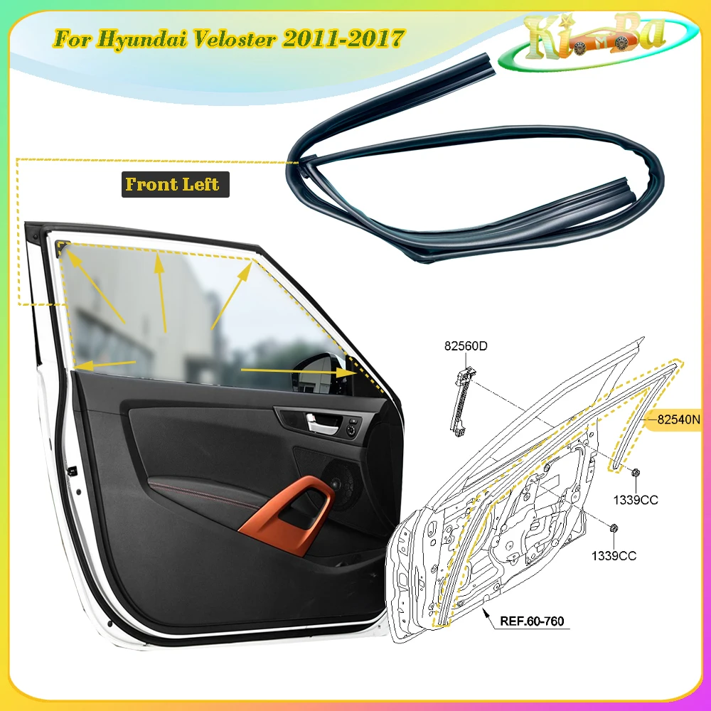 

KIMBA For Hyundai Veloster 2011-2017 Genuine Parts Car Door Window Glass Sound Insulation Sealing Strip