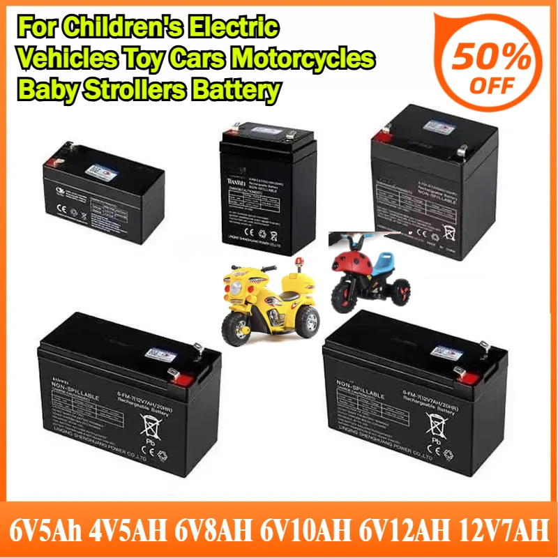 6V5Ah 4V5AH 6V8AH 6V10AH 6V12AH 12V7AH Battery for Children's Electric Vehicles Toy Cars Motorcycles Baby Strollers Battery