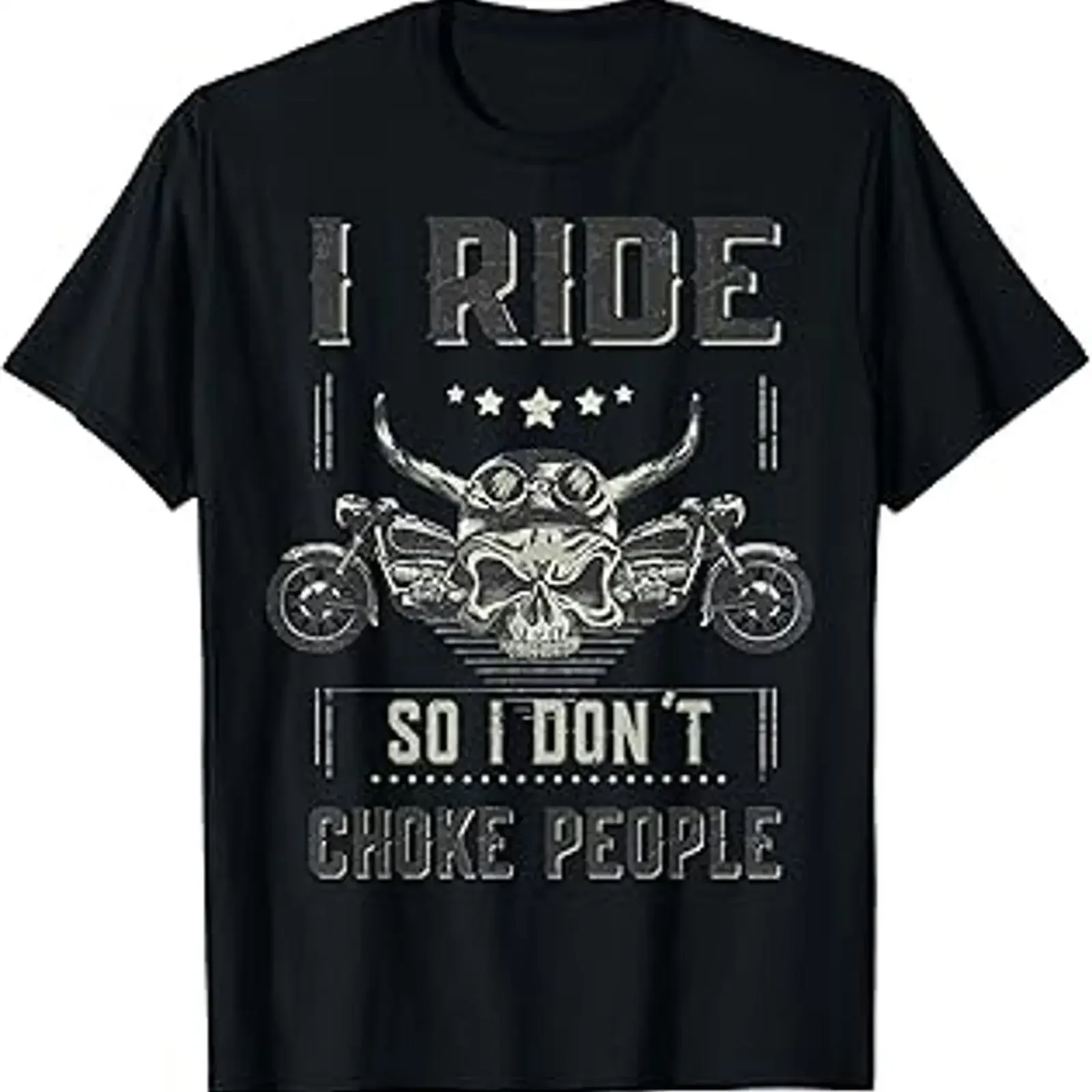I Ride So Don't Choke People Funny Biker Vintage Skull T Shirt vintage Washed Casual Versatile streetwear fashion Slightly