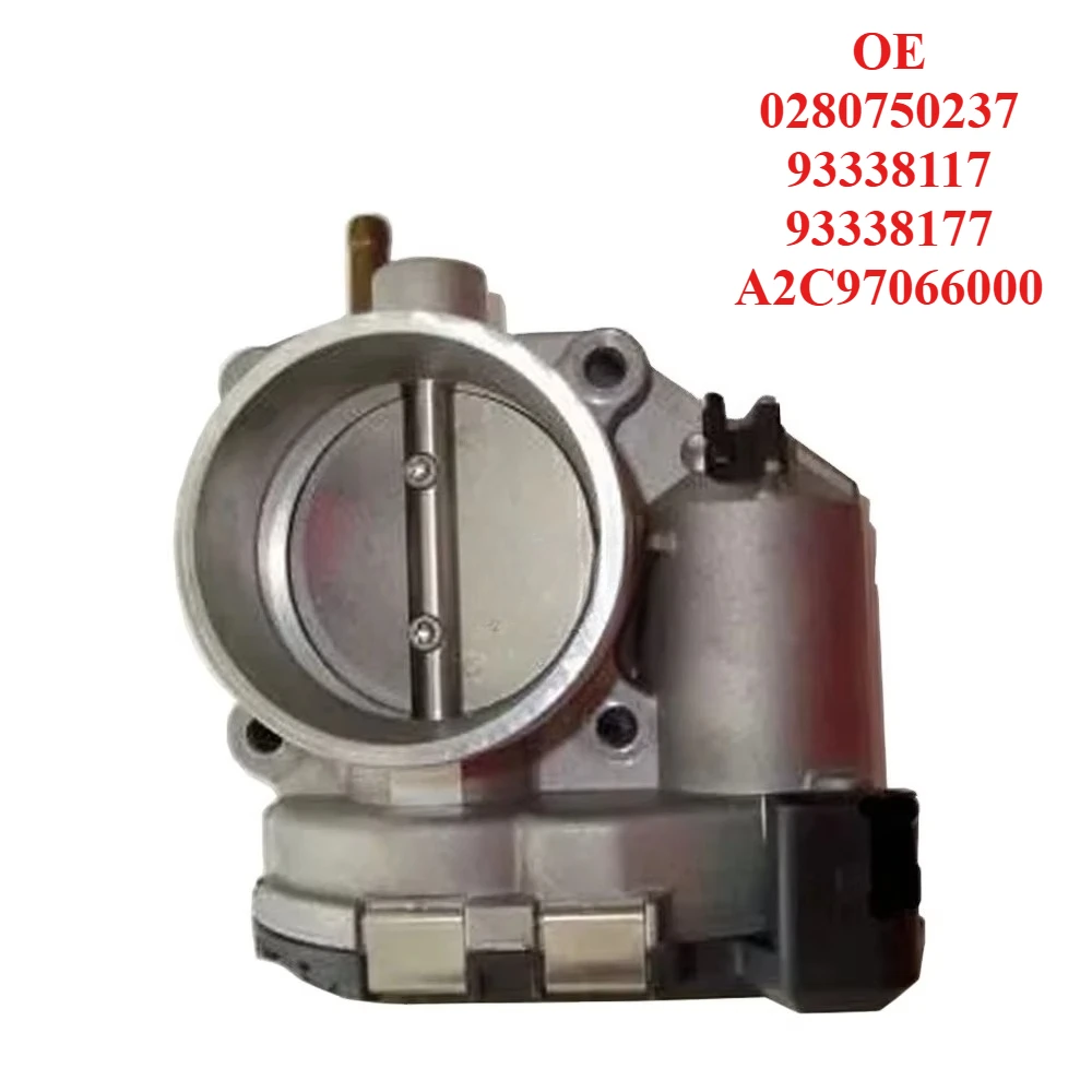 

Top Quality Throttle Body 0280750237 93338117 93338177 A2C97066000