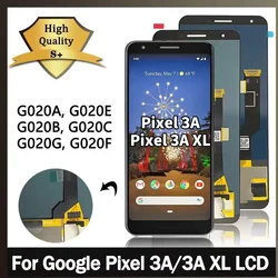 Écran tactile LCD pour Google Pixel, Hébergements eur d'affichage, 3a, G020A, G020E, G020B, 3A XL, G020C, G020G, G020F, nouveau