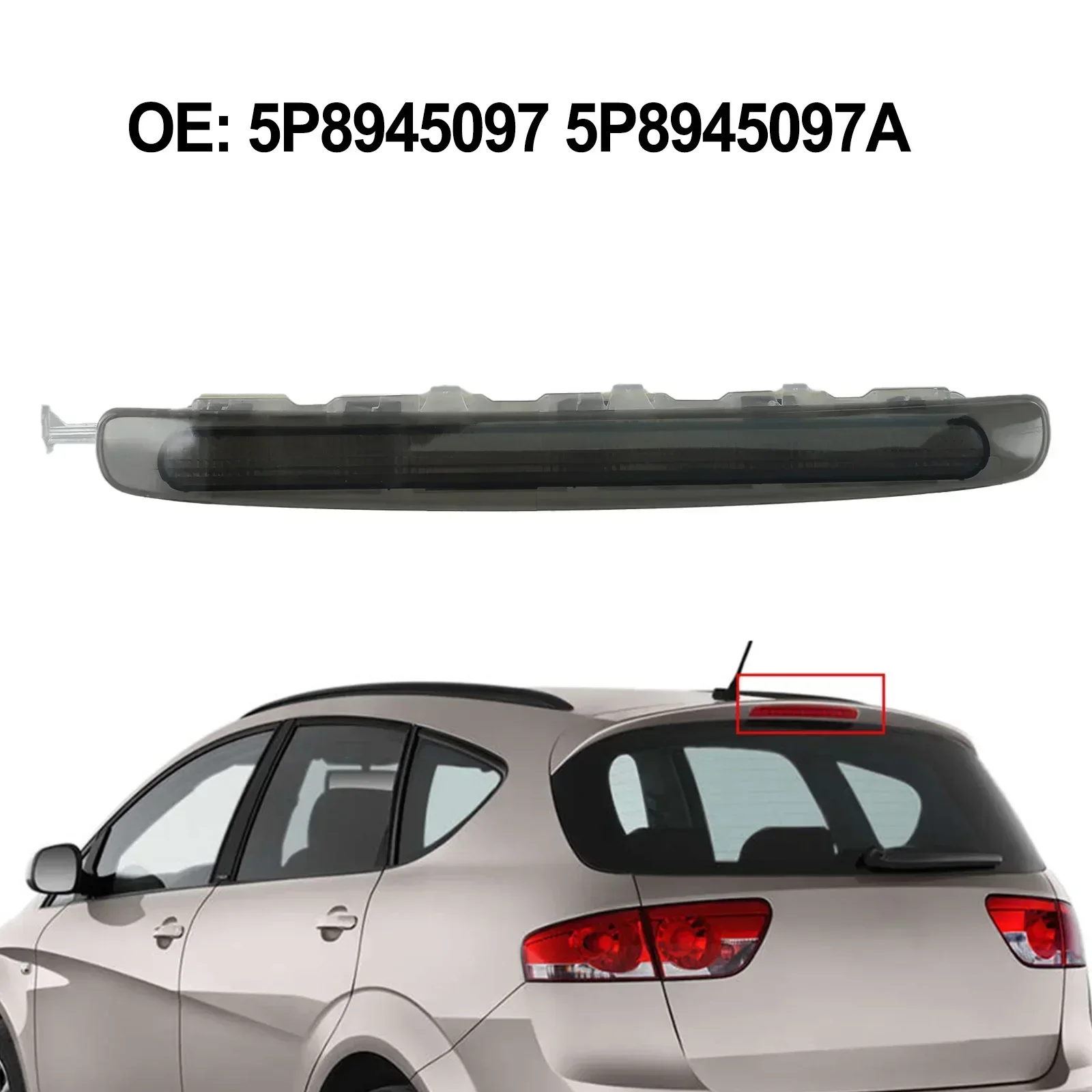 

Car 3Rd Third LED Brake Light For SEAT For Altea XL For Altea Freetrack For Altea 5P8945097A Rear High Mount Stop Signal Lamp