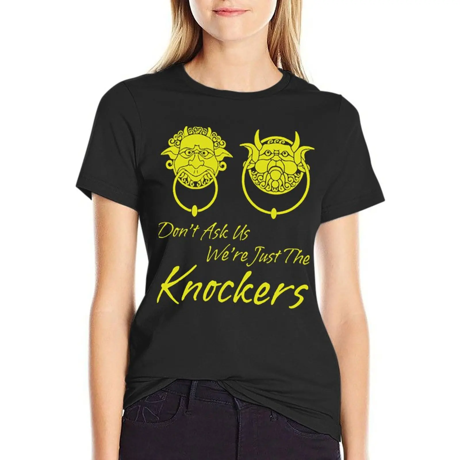 Dont Ask Us Were Just The Knockers T-Shirt aesthetic clothes summer tops vintage clothes workout shirts for Women