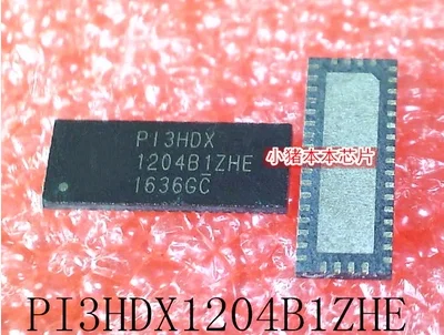 

10PCS PI3HDX1204B1ZHE P13HDX1204B1ZHE PI3HDX 1204B1ZHE