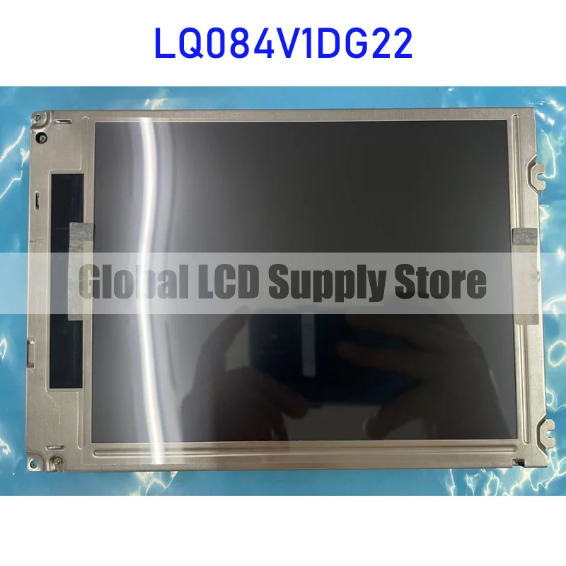 LQ084V1DG22 8.4 Inch Original LCD Display Screen Panel for Sharp Brand New and Fast Shipping 100% Tested
