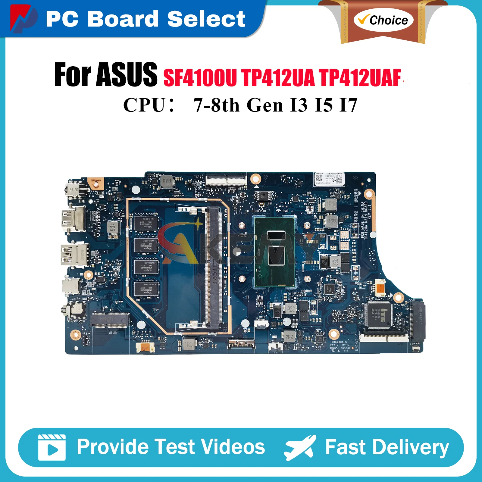 

TP412UA Материнская плата для ноутбука ASUS VivoBook Flip TP412UA SF4100U TP412UAF TP412U Материнская плата с процессором I3 I5 I7 100% tests OK stk