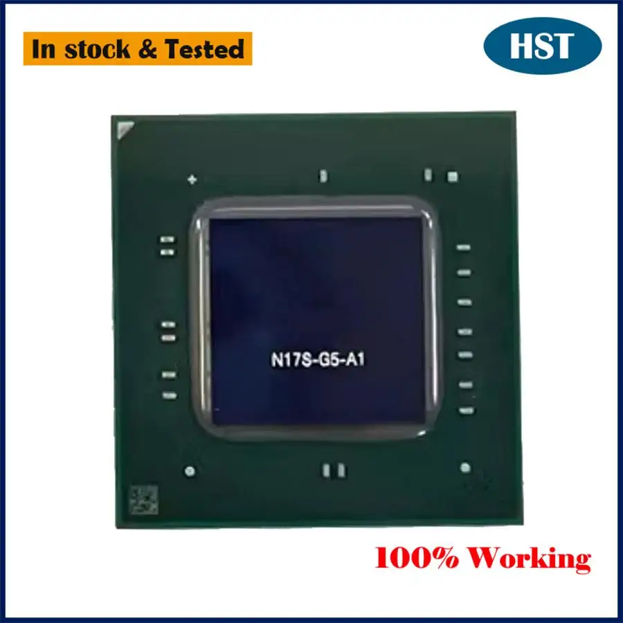 Original New N17S-G5-A1 BGA IC Chip
