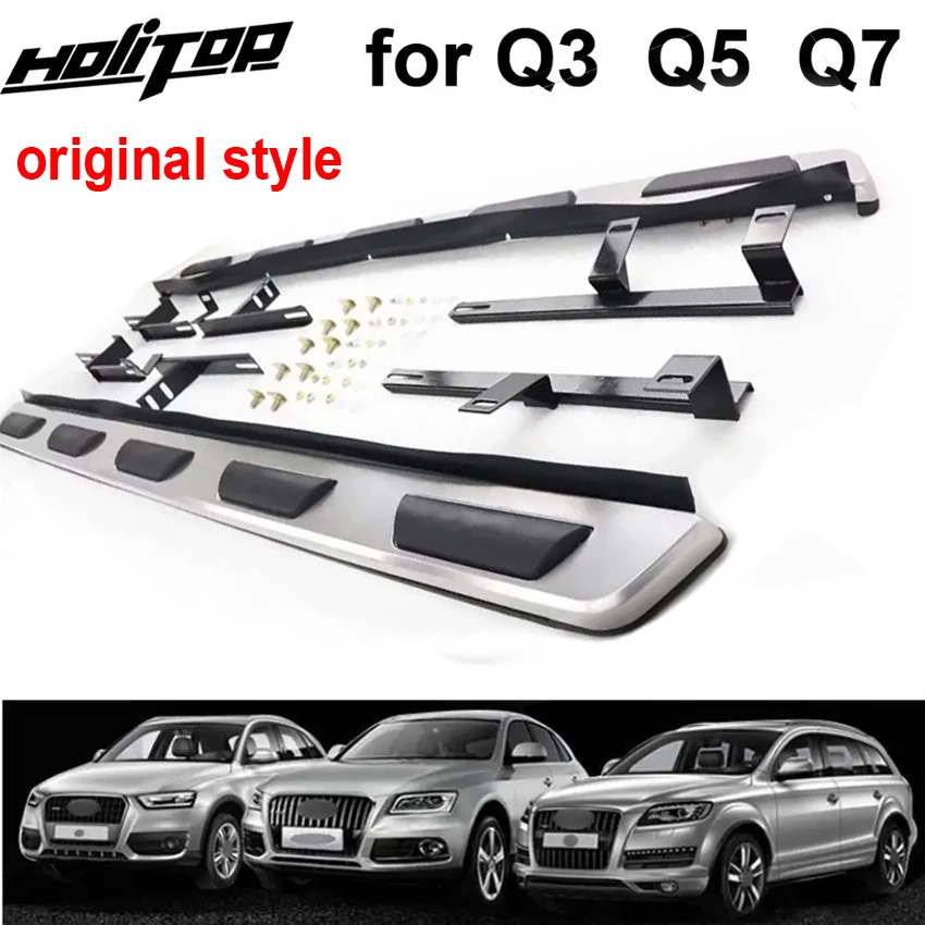 

New arrival running board side step side bar for AUDI Q3 Q5 Q7 2009-2022, ISO9001 quality,HITOP factory 5 years' SUV experiences