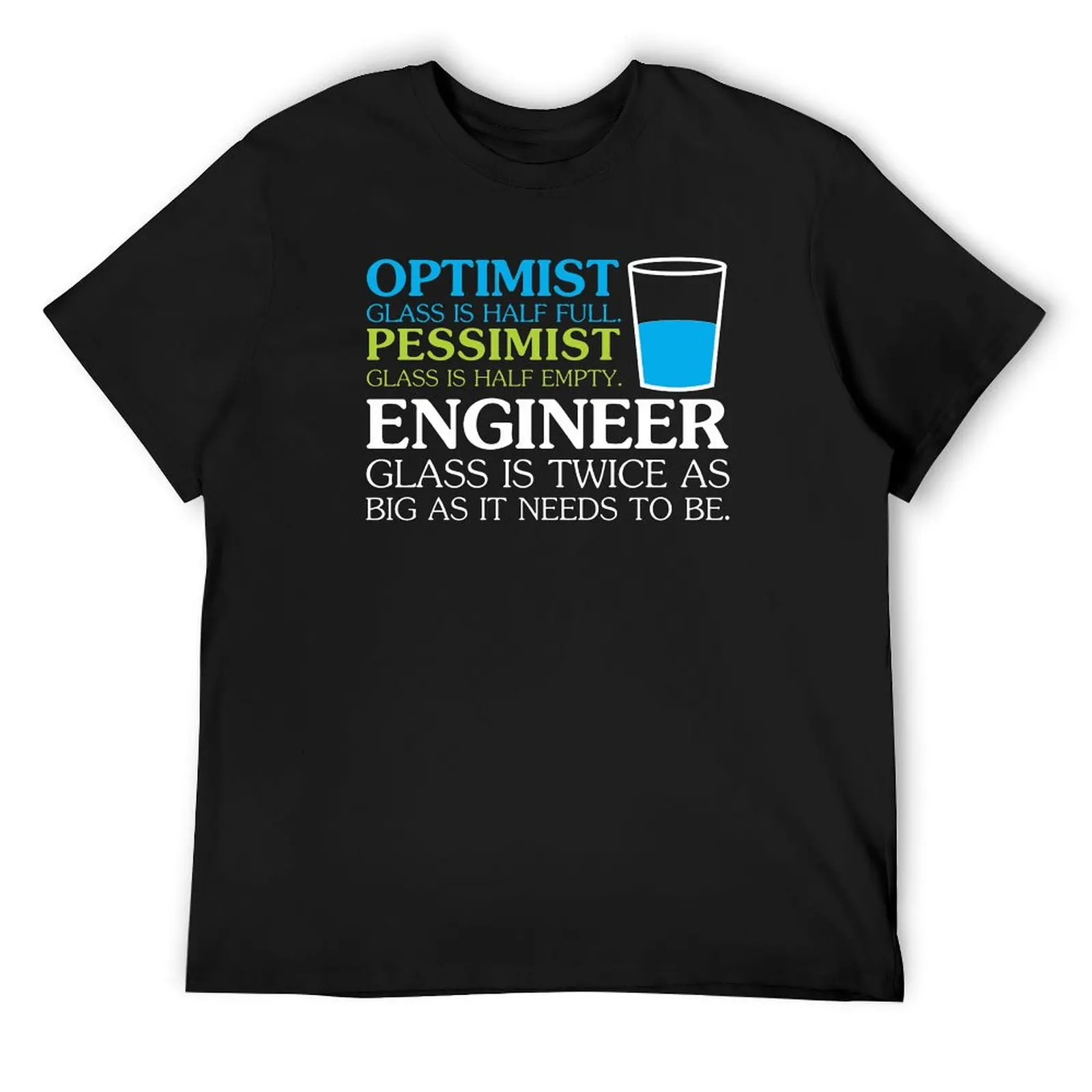 Funny Engineering T Shirts Gifts for Women Men-Optimist Pessimist Enginner T-Shirt Short sleeve tee tees designer t shirt men