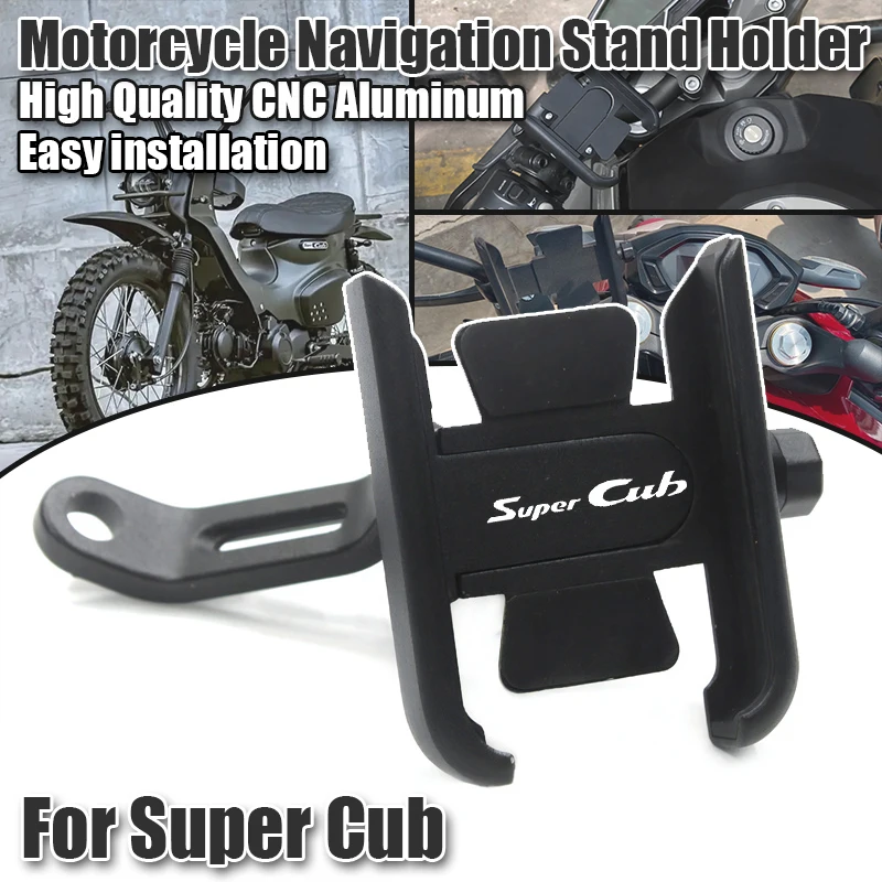 

For Super CUB C70 90 110 C125 Accessories Motorcycle Handlebar Mobile Phone Bracket Navigation Stand Holder
