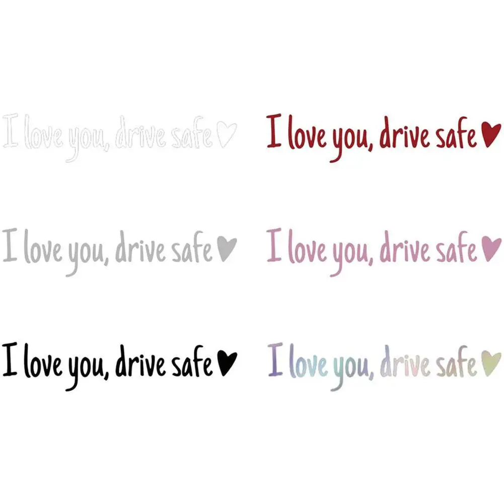 I Love You Drive Safe Heart Sticker Vinyl Car Decal Rearview Mirror Window Decor Auto Accessories Driving Safety Gift