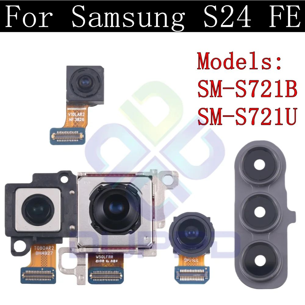 Zurück Haupt Breite Vorne Kamera Für Samsung Galaxy S24 FE S24FE S721B S721U Hinten Kamera Rahmen Abdeckung Objektiv