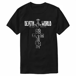 New 100% Cotton O-Neck Summer Short Sleeve Casual Mens Orthodox Cross Death To The World The Last True Rebellion T-Shirt 2024