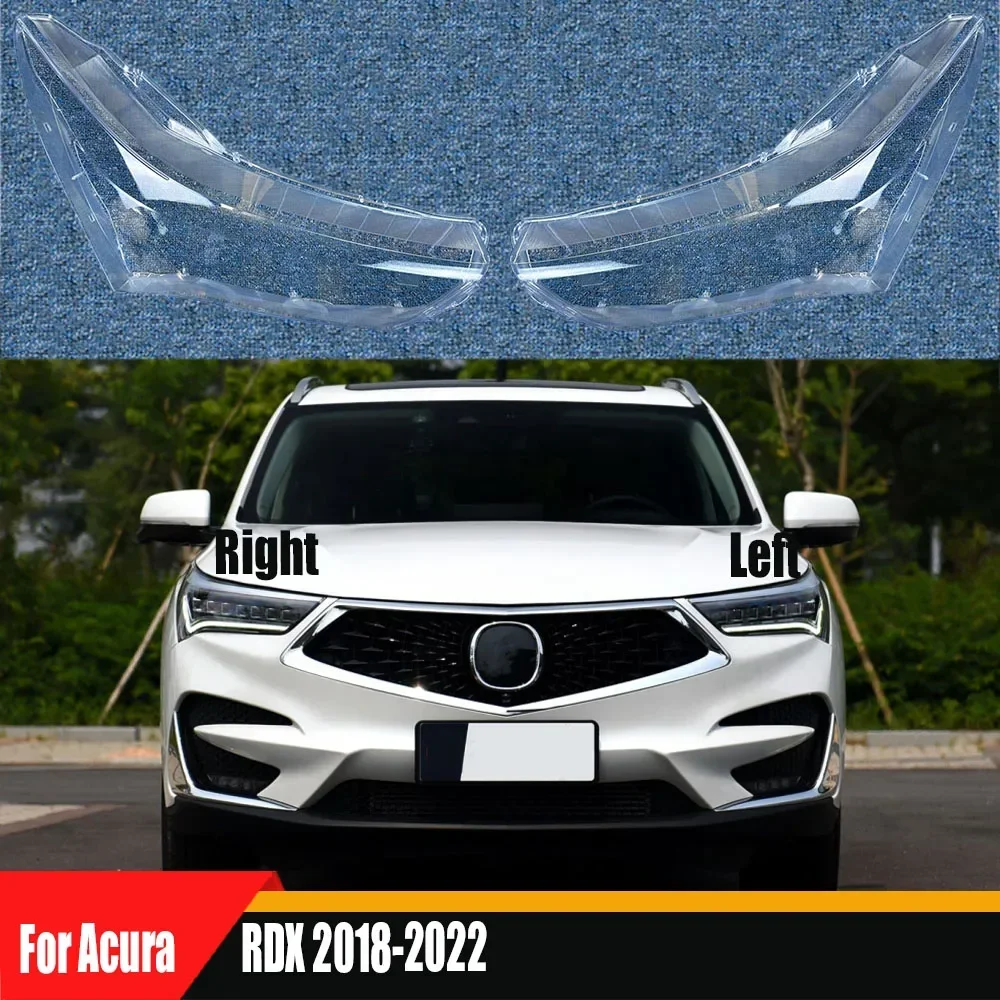 

For Acura RDX 2018-2022 Front Lampshade Lamp Shell Headlamp Cover Headlight Shade Lens Plexiglass