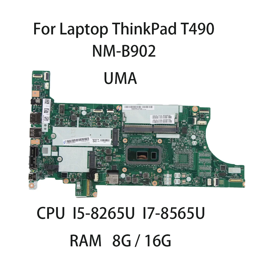 

Материнская плата для ноутбука Lenovo ThinkPad T490 NM-B901 материнская плата с центральным процессором I5-8265U RAM 8G/16G 01YT405 02HK939