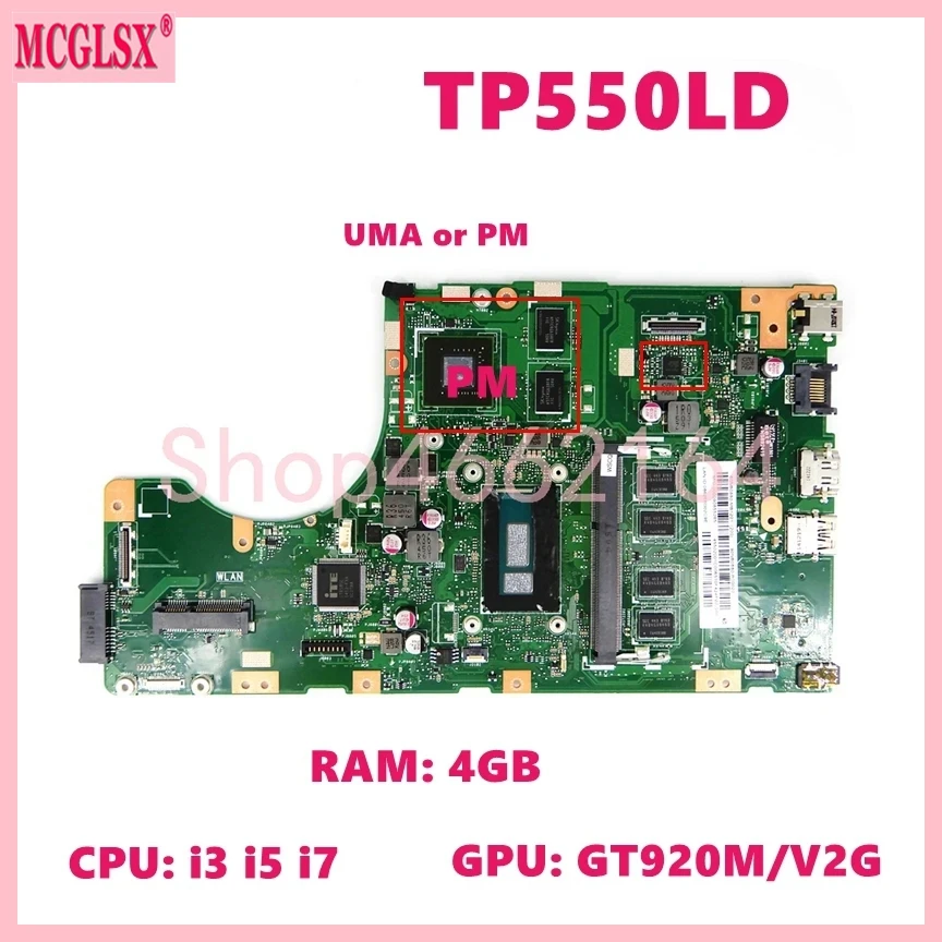 

TP550LD i3 i5 i7 CPU 4G-RAM UMA/PM Материнская плата ASUS TP550 TP550L TP550LA TP550LAB TP550LD TP550LJ TP550LN материнская плата для ноутбука