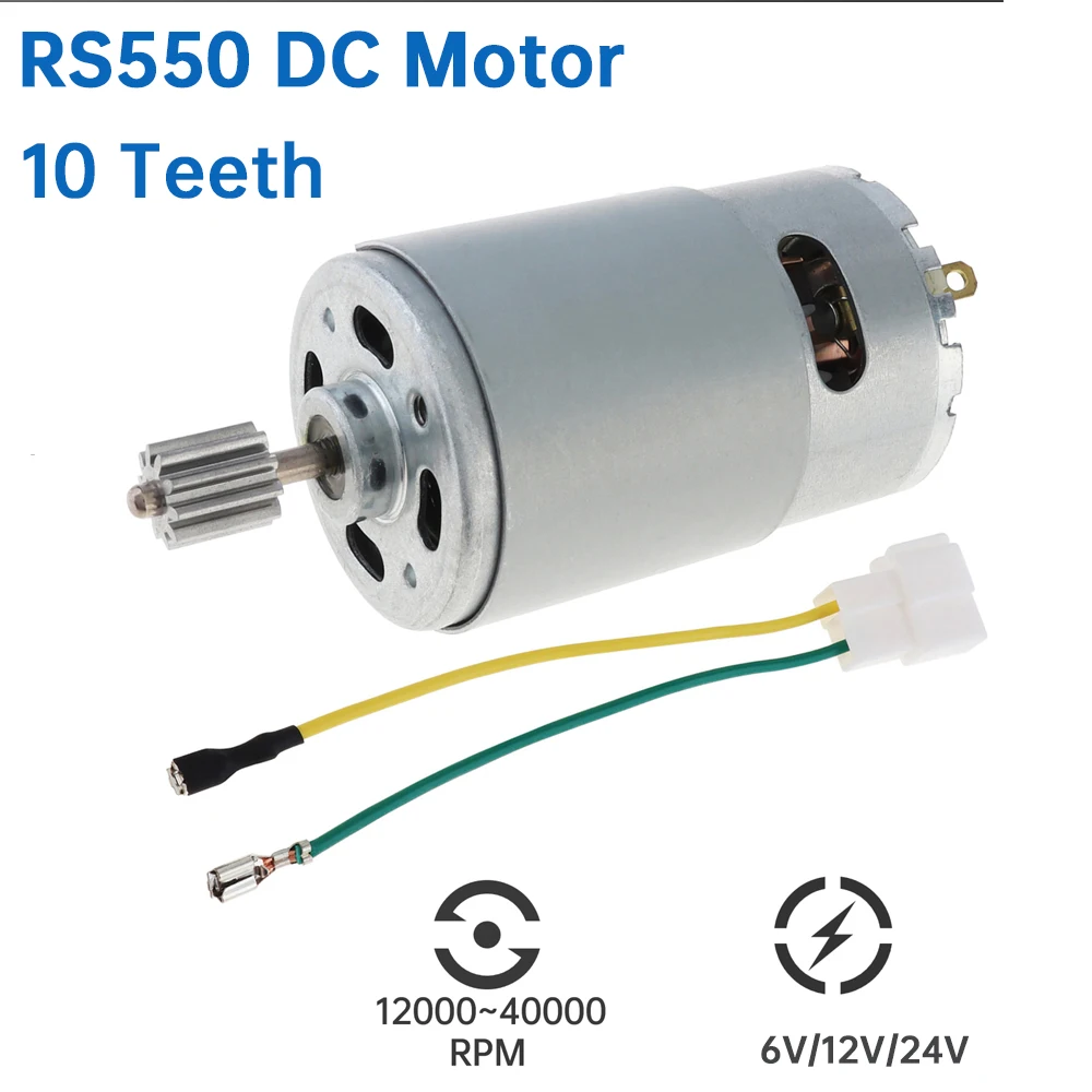 1pc RS550 10 Teeth 6V/12V/24V DC Motor 12000-40000 RPM Kids Ride On Toys Car Motor Speed Electric Motors for Remote Control Car