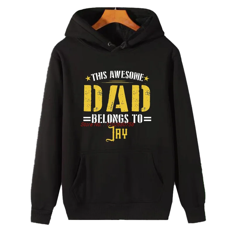 

This Awesome Dad Belongs To Jay, забавные толстовки с капюшоном и графикой, зимняя толстовка, толстый свитер, флисовая толстовка, мужская зимняя одежда