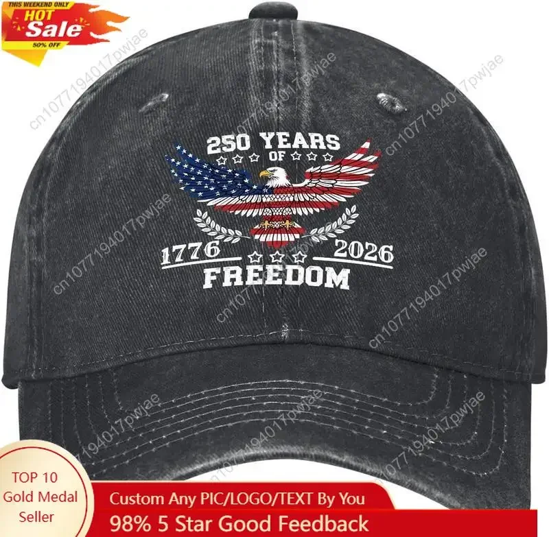 US 250th Anniversary Freedom Caps for Men, Vintage Washed Embroidery Cap FOR MEN FOR WOMEN