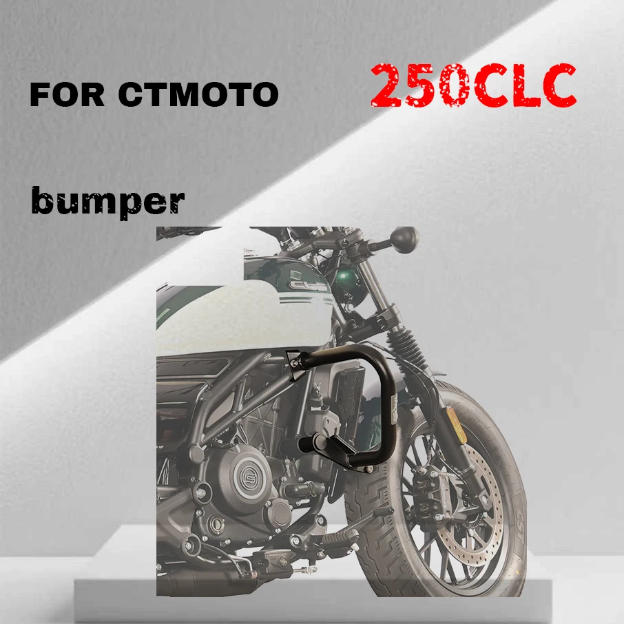 

For CTMOTO 250CLC bumper, anti fall bumper, tailstock, trunk bracket, rear seat backrest pad modification part