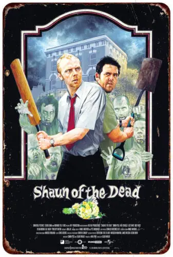 Shaun of the Dead horror movie poster Vintage LOOK reproduction metal sign