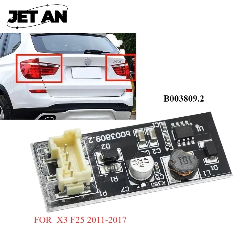 Rear Driver X3 F25 b003809.2 LED light Repair 3W 63217217314 Replacement Board Tail Light 02CBA1101ABK Chip For BMW X3 Sport