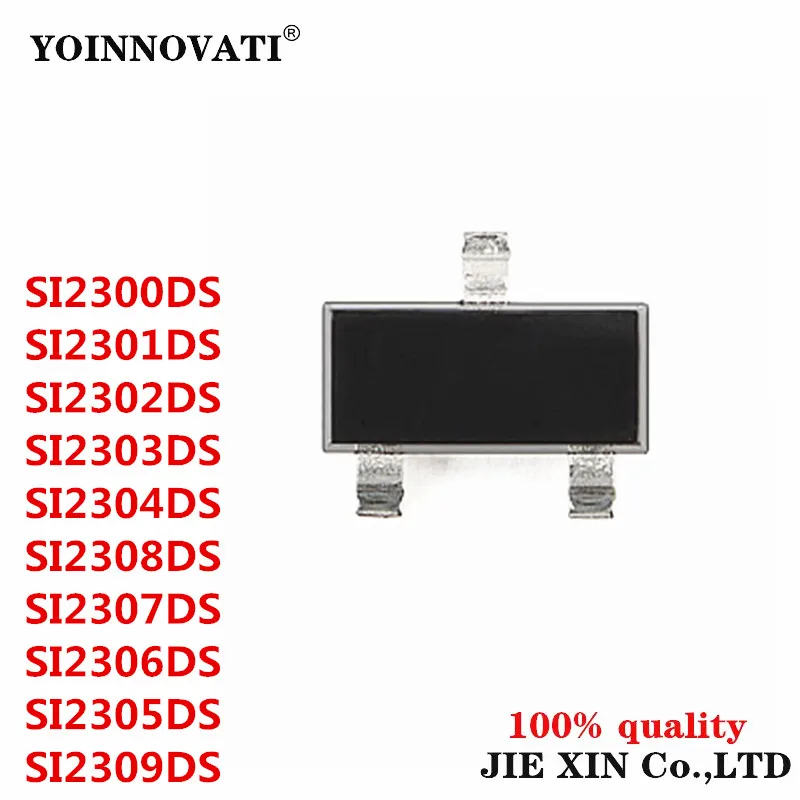 100Pcs SI2300DS SI2301DS SI2302DS SI2303DS SI2304DS SI2305DS SI2306DS SI2307DS SI2308DS SI2309DS SOT-23 module Wholesale