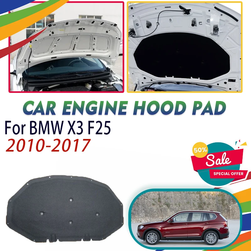 

Car Front Engine Hood Pad For BMW X3 F25 2010-2017 Soundproof Carpet Heat Insulation Cover Sound Deadening Mats Auto Accessories