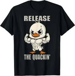 Release The Quackin Duck Gym Weightlifting Bodybuilder T-Shirt Graphic T Shirts Men Clothing  Streetwear Camisetas