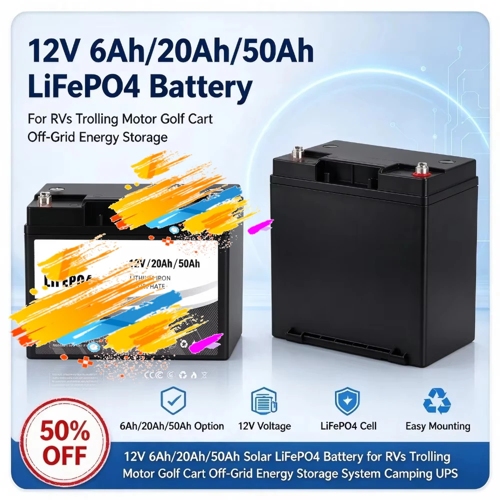 12V 6Ah/20Ah/50Ah Replacement Solar LiFePO4 Battery for RVs Trolling Motor Golf Cart Off-Grid Energy Storage System Camping UPS