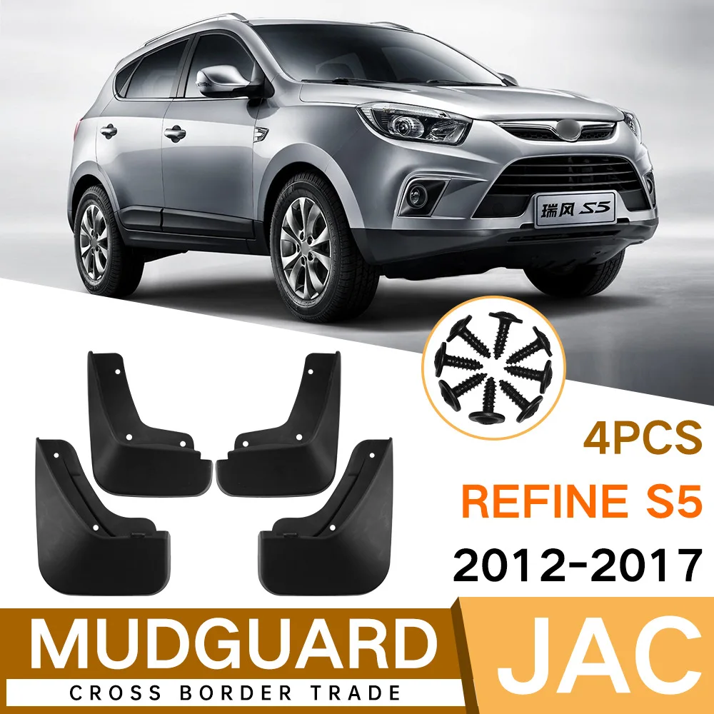 

For JAC Refine S5 2012-2017 black car mudguard Reduce dust Resist tire dirt car accessories tools