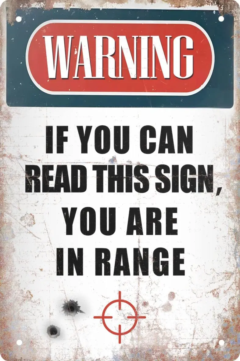 Funny Metal Tin Sign Decor Warning Sign Man Cave Garage Rustic Wood Decor If You Can Read This Sign You Are in Range Home Room V