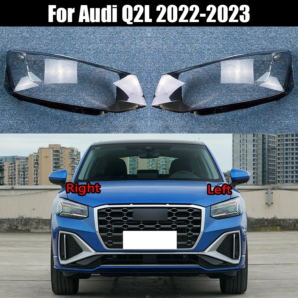 

For Audi Q2L 2022 2023 Front Headlight Cover Transparent Lamp Shade Headlamp Shell Lens Plexiglass Replace Original Lampshade