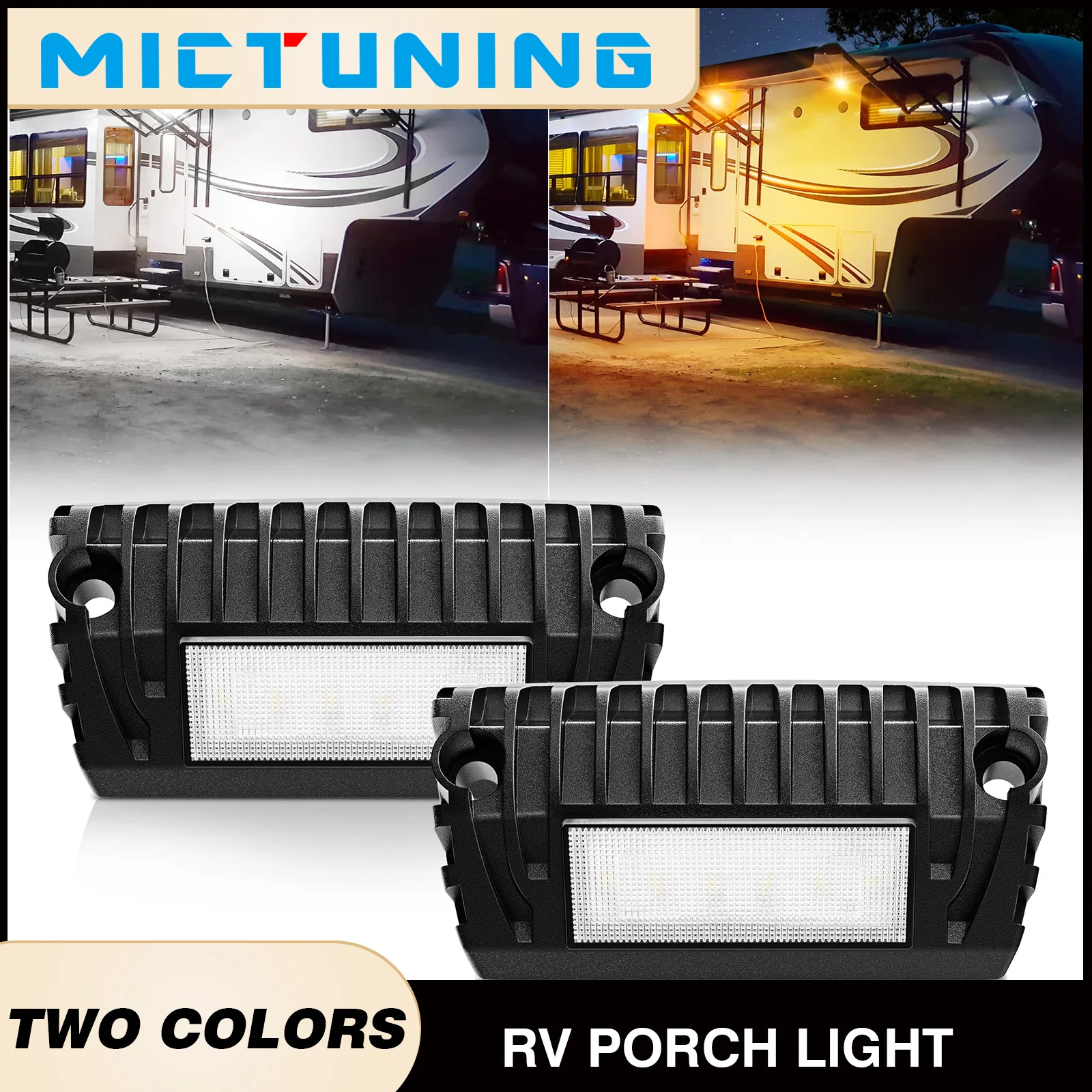 

MICTUNING RV Outdoor LED Porch Light,White Amber Two Colors Awning Utility Lights,Waterproof Interior Wall Lamp For Campers