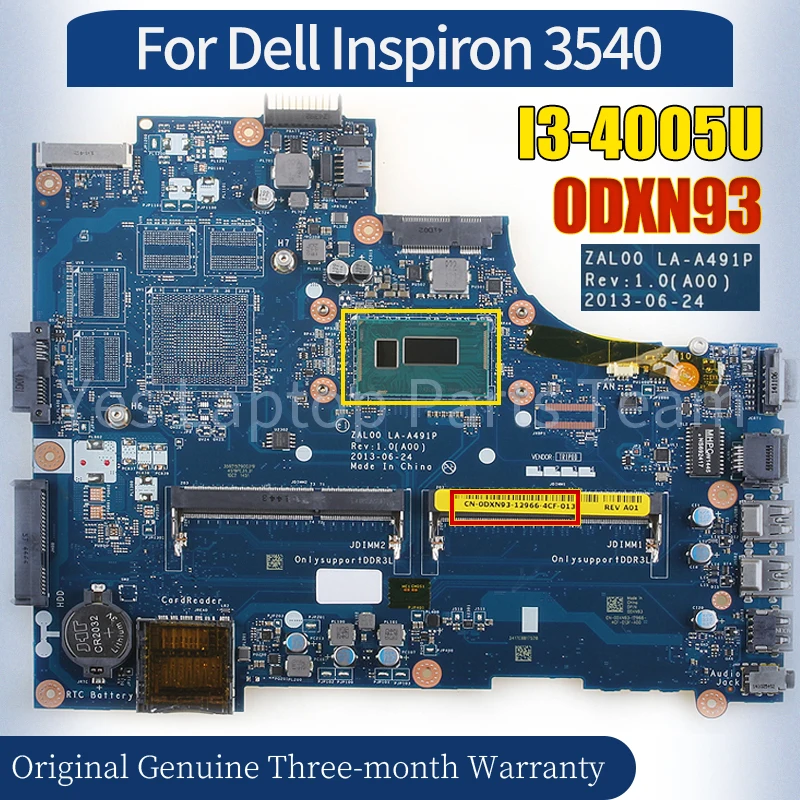 

ZAL00 LA-A491P For Dell Inspiron 3540 Laptop Mainboard CN-0DXN93 SR1EK I3-4005U 100％ Tested Notebook Motherboard