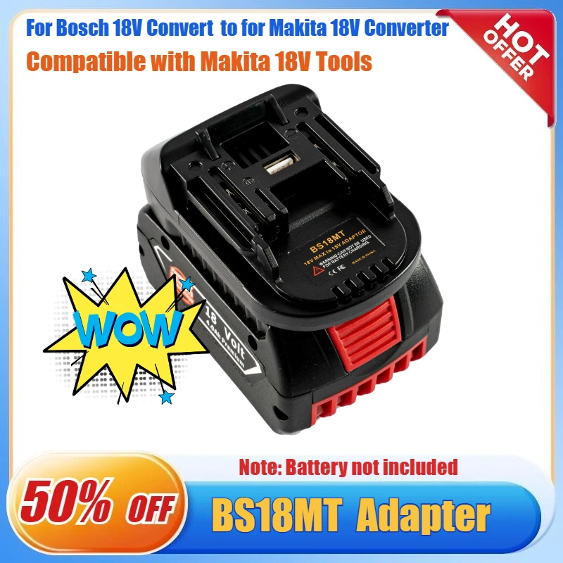 

Battery Adapter for Bosch 18V Convert To for Makita 18V Converter with USB for Makita 18V Electric Tool BS18MT BAT609G BAT618