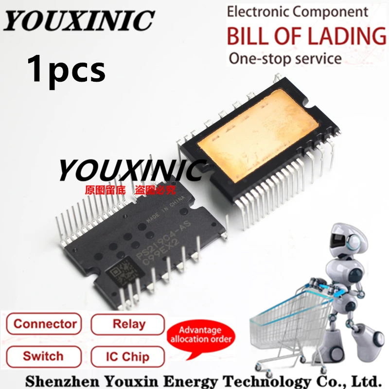 YOUXINIC  100% New Imported Original  PS219C4-AS  PS219C4-AST  Power module