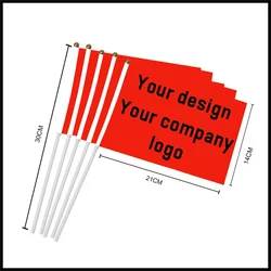 Custom Hand Flag 14X21cm 20x30cm 30x45cm Hand Print Buyer's Company Logo or design election banner with plastic flagpole