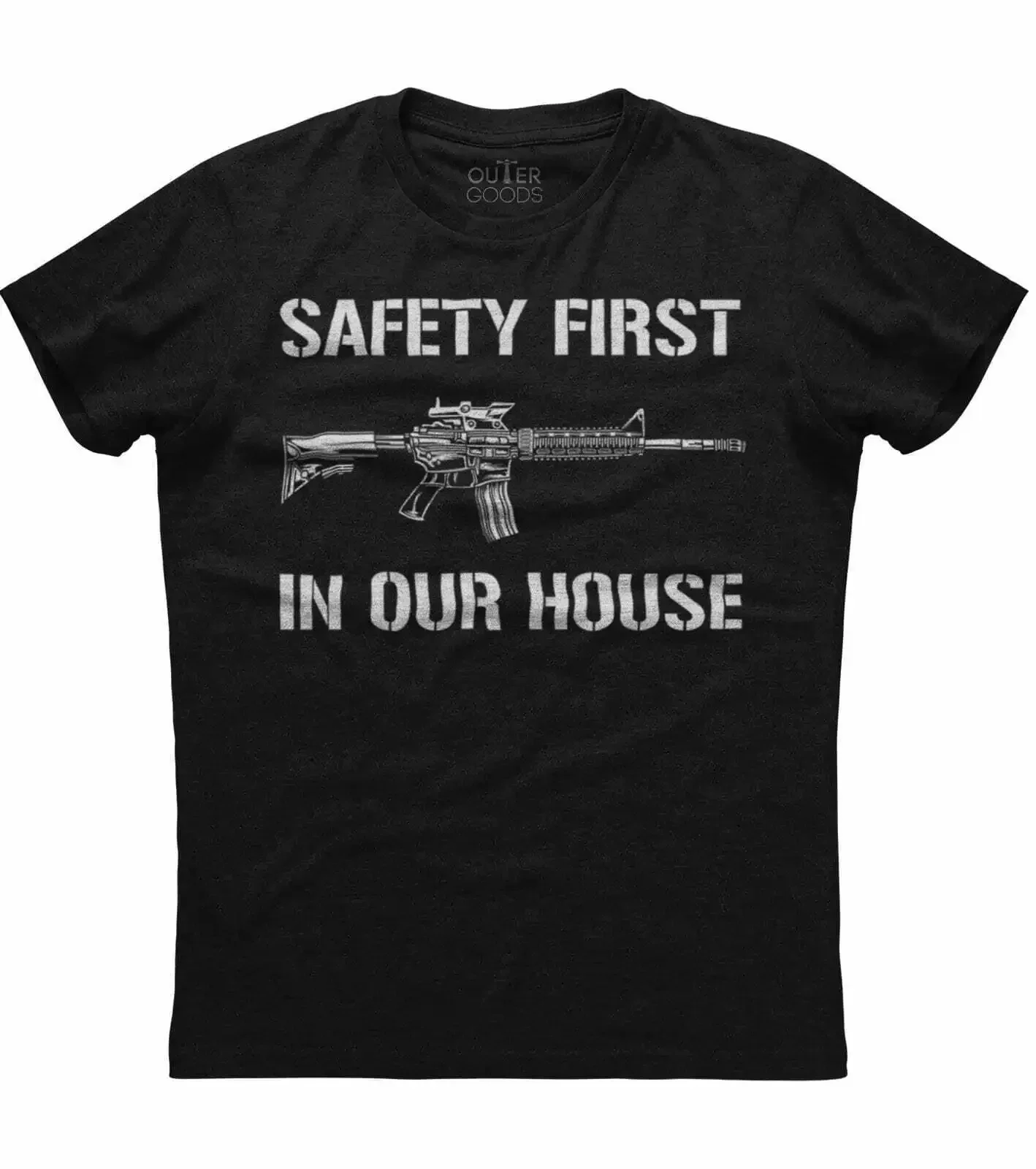 Safety First In Our House. Funny Gun Graphic Phrase Printed T-Shirt. Summer Cotton O-Neck Short Sleeve Mens T Shirt New S-3XL