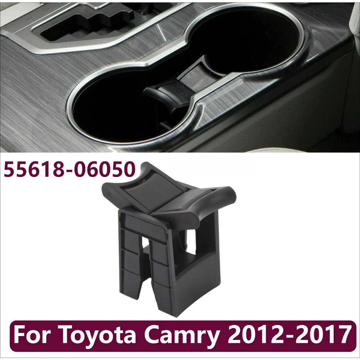 

Держатель для чашки с водой, вставка-разделитель центральной консоли, подходит для Toyota Camry 2012-2017 55618-06050